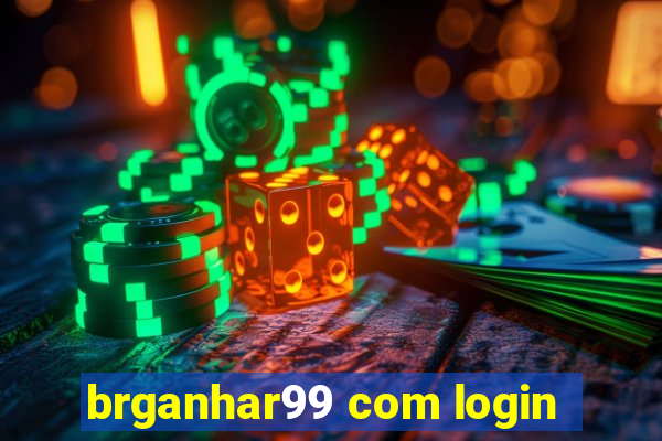 brganhar99 com login